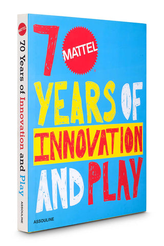 Assouline Lifestyle os mattel 70 years of innovation and play